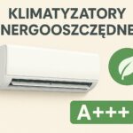 Energooczędne klimatyzatory
