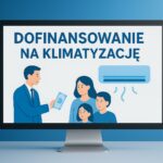 Jak otrzymać dofinansowanie na klimatyzator